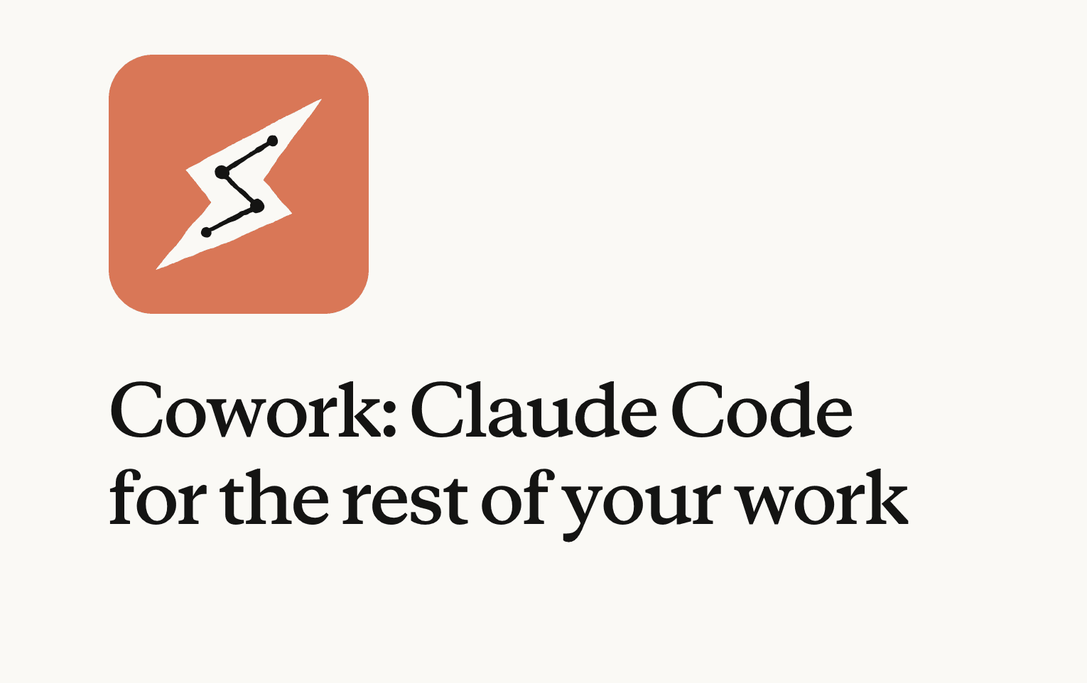 Claude Cowork uygulama simgesi ve sloganı: Cowork — Claude Code for the rest of your work, Anthropic'in ajansal iş otomasyonu masaüstü uygulaması